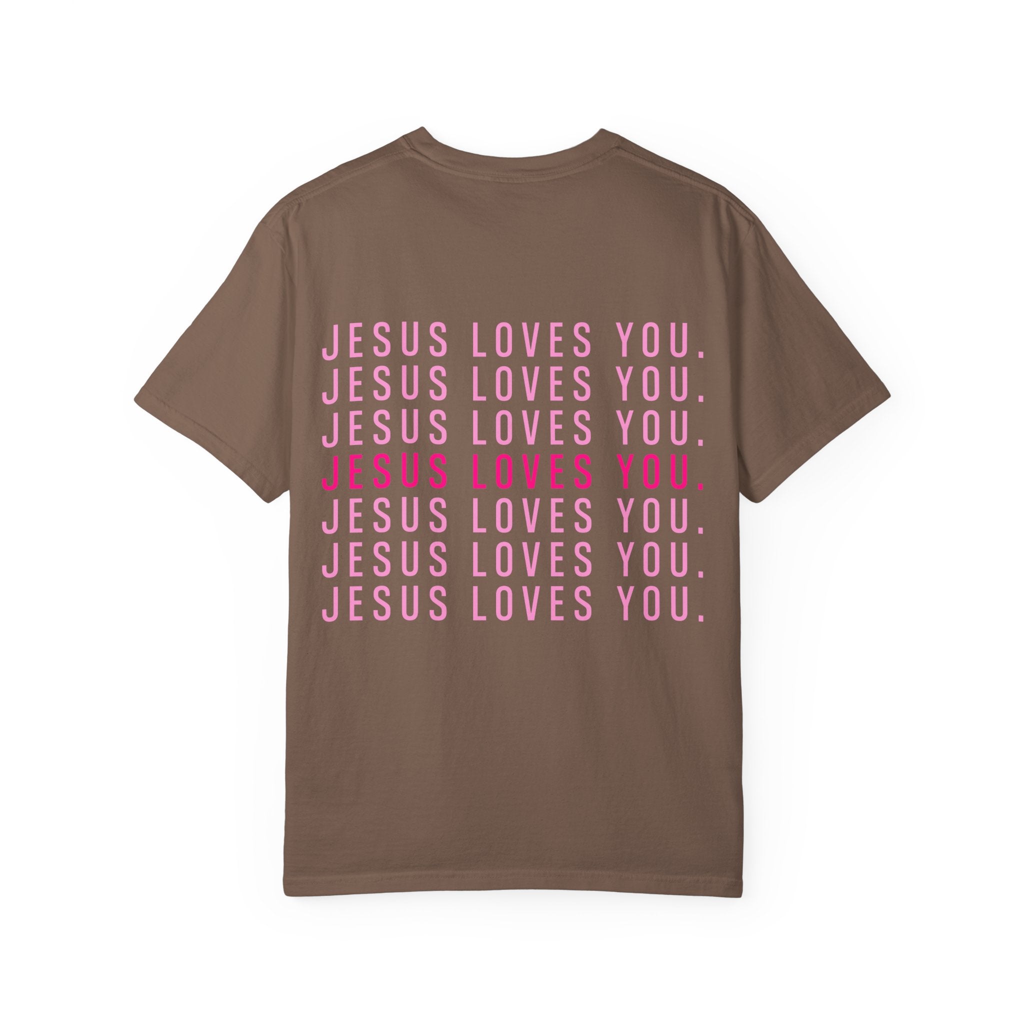 Jesus Loves You (front and back) Tee