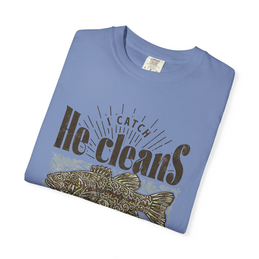 I catch He Cleans