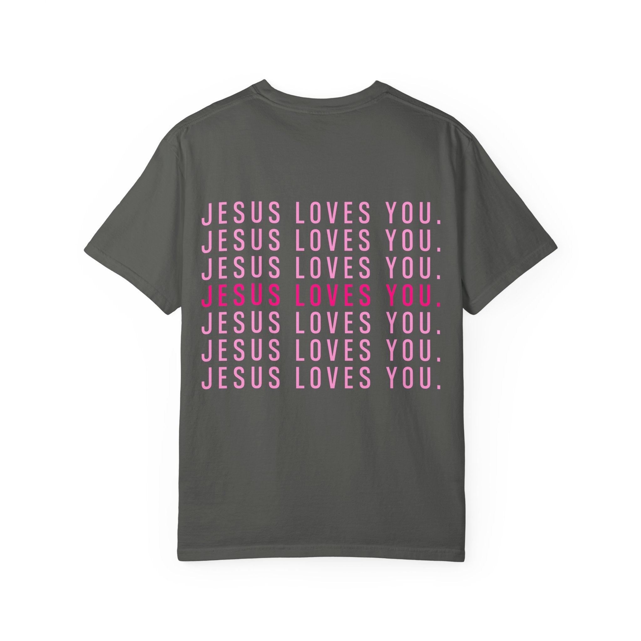 Jesus Loves You (front and back) Tee