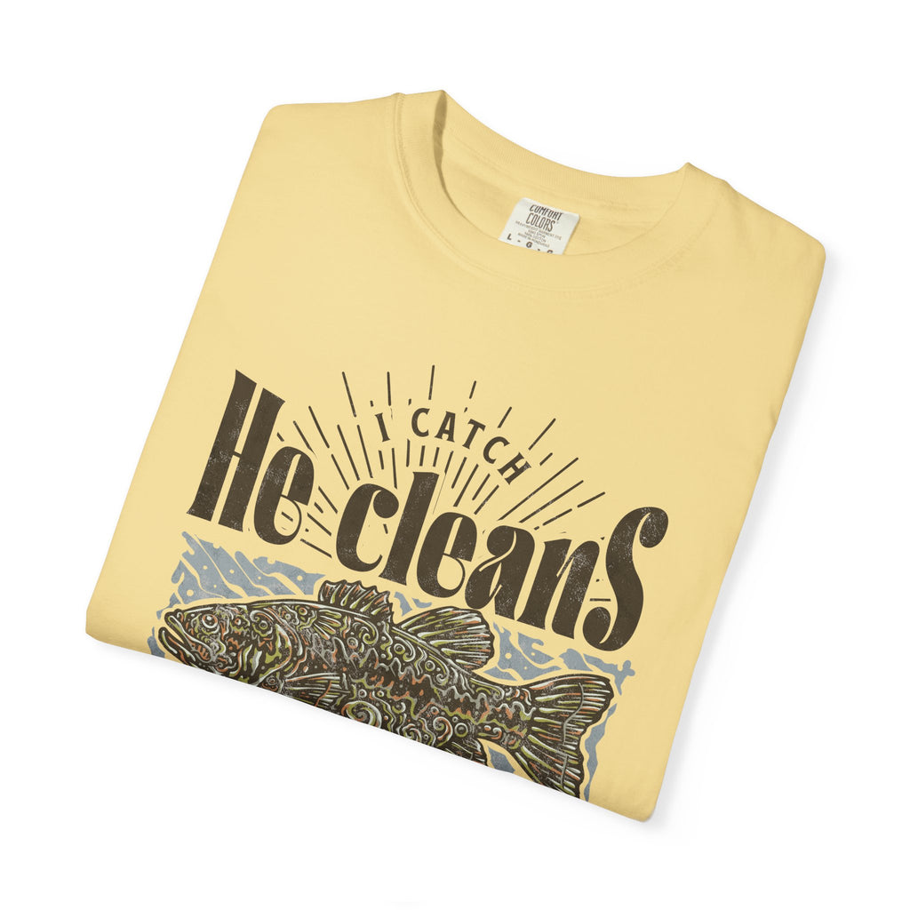 I catch He Cleans