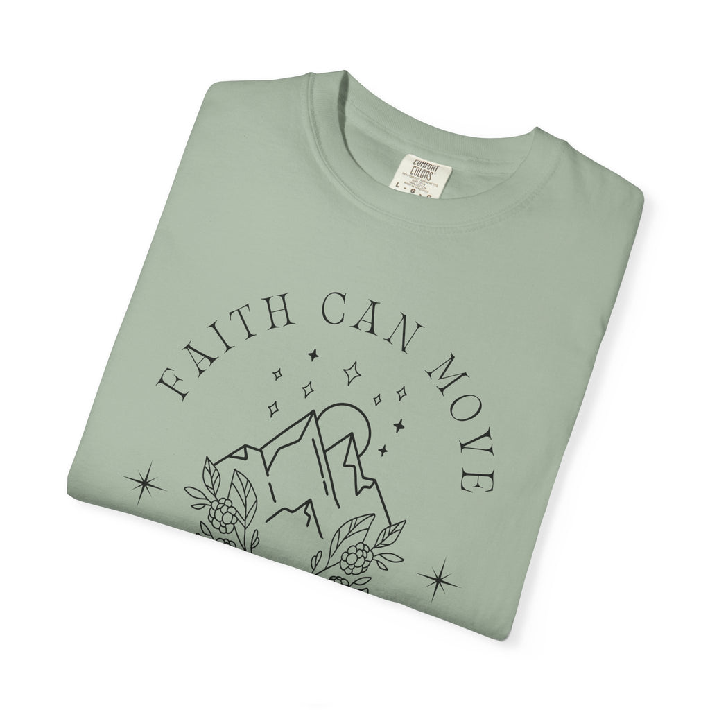 Faith Can Move Mountains Tee