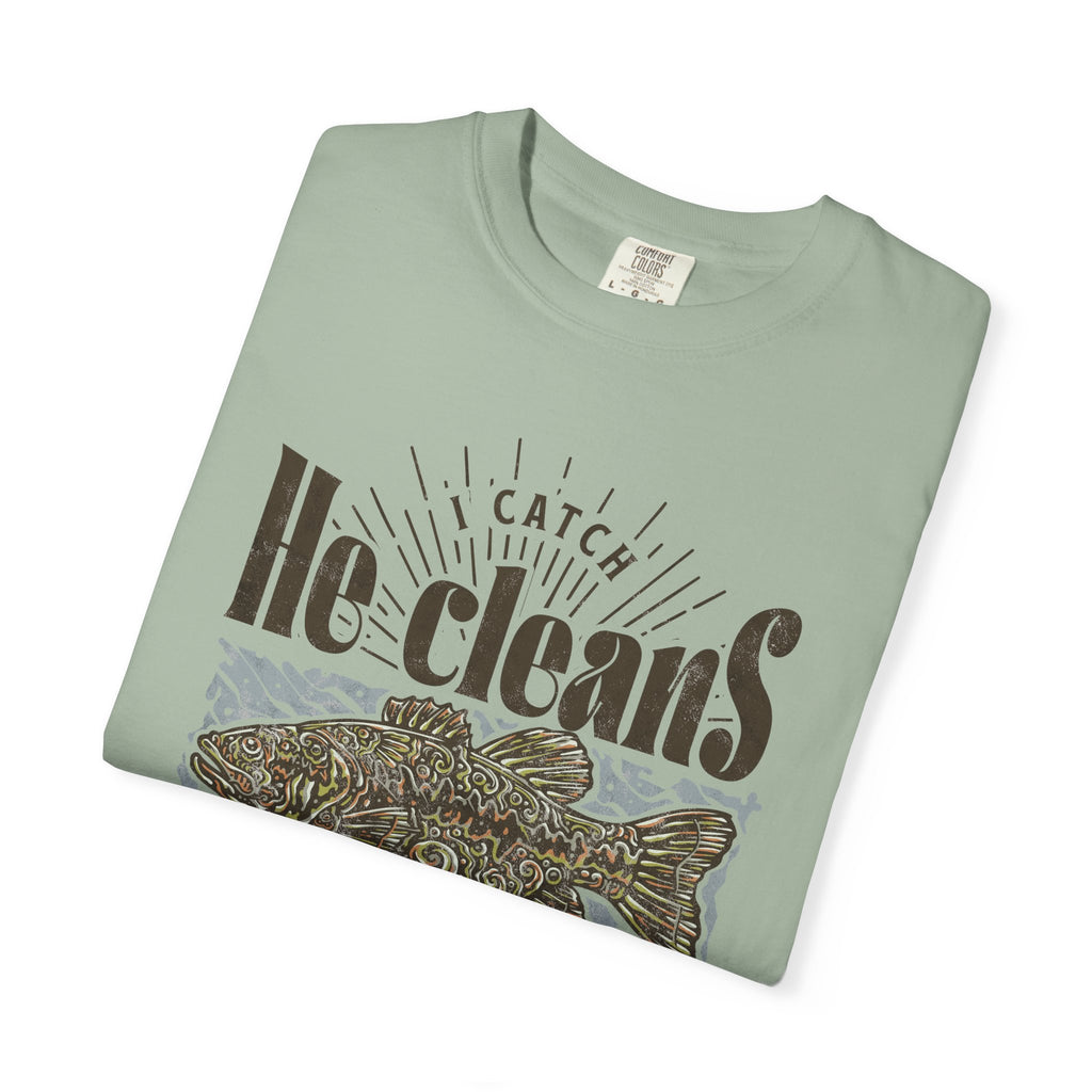 I catch He Cleans