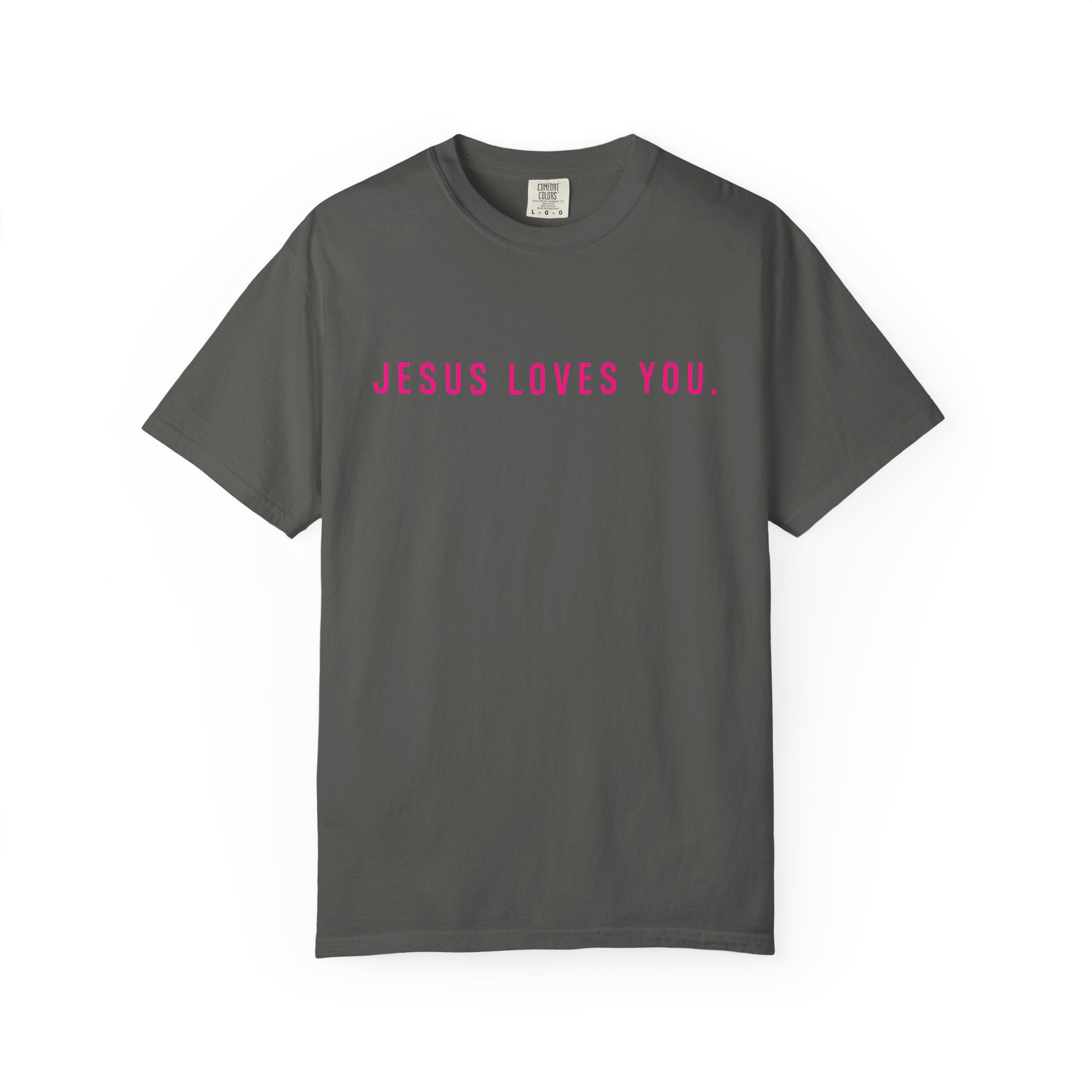 Jesus Loves You (front and back) Tee