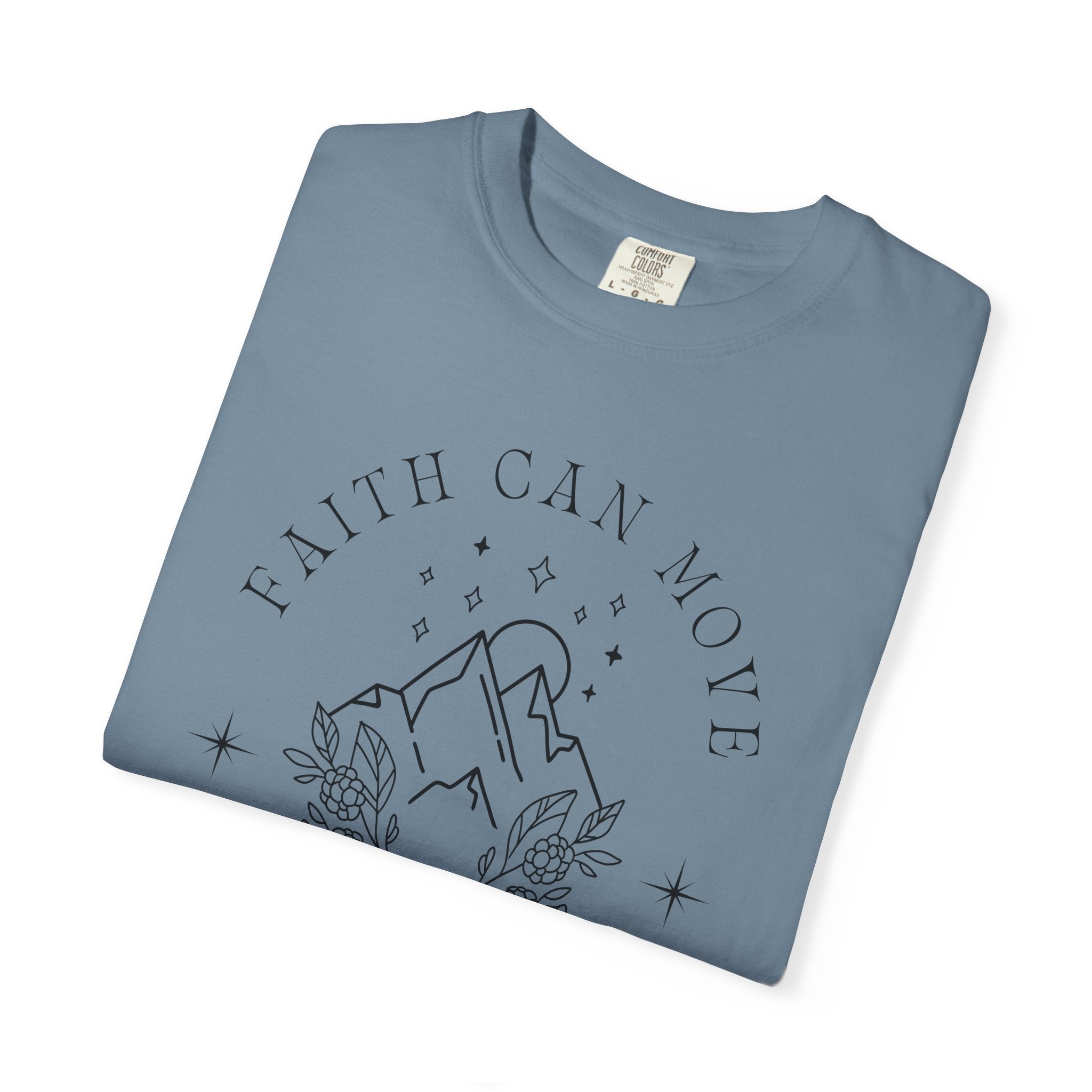Faith Can Move Mountains Tee