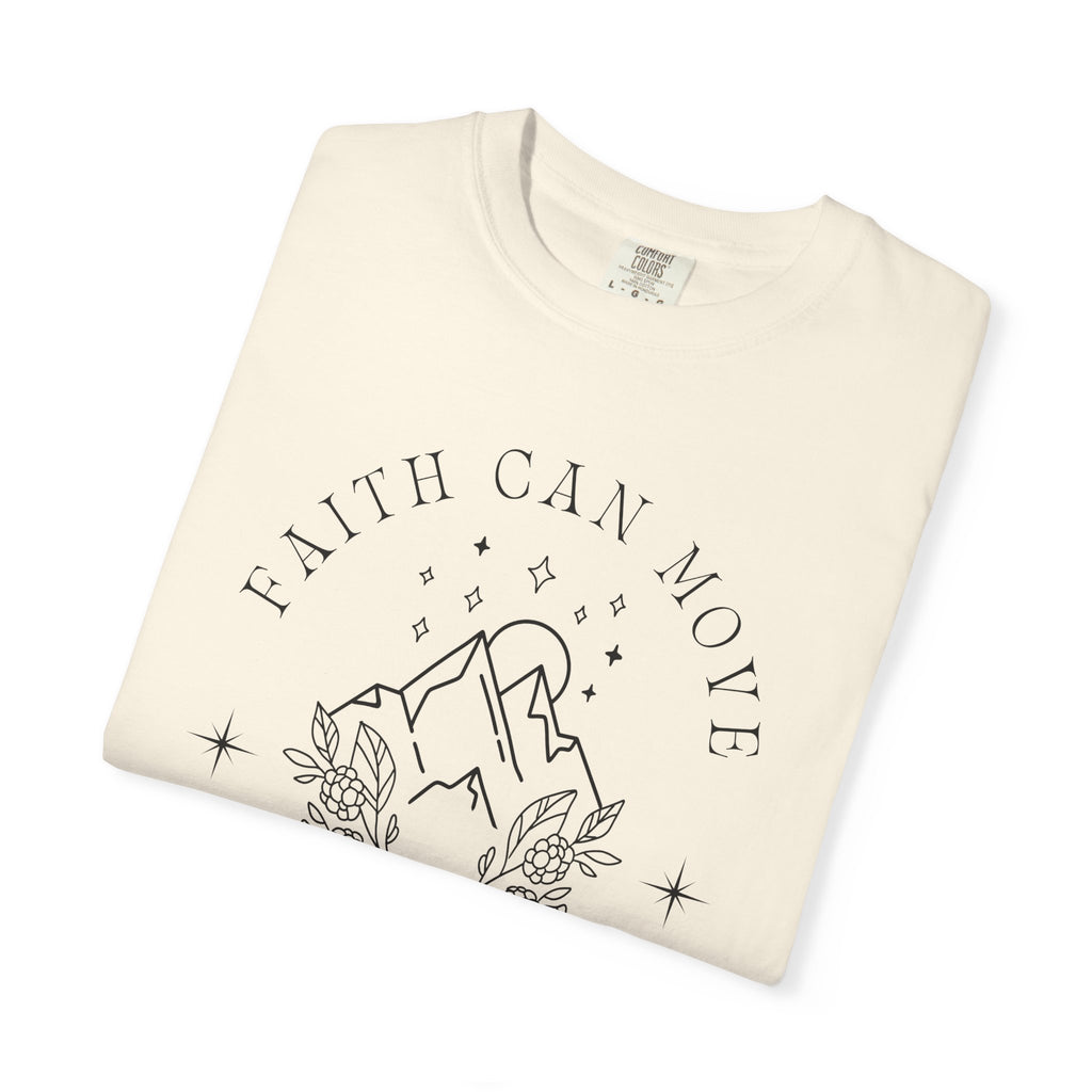 Faith Can Move Mountains Tee