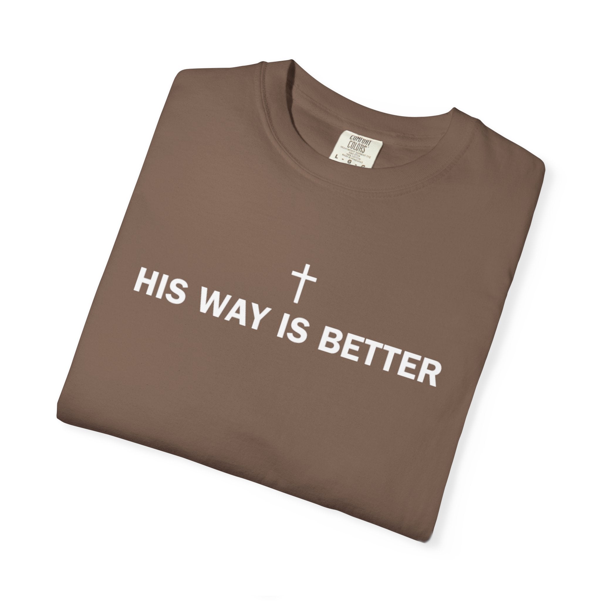 His Way Is Better
