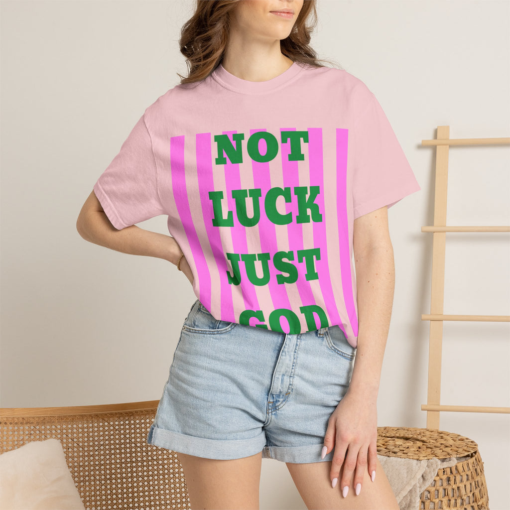 Not Luck Just GOD