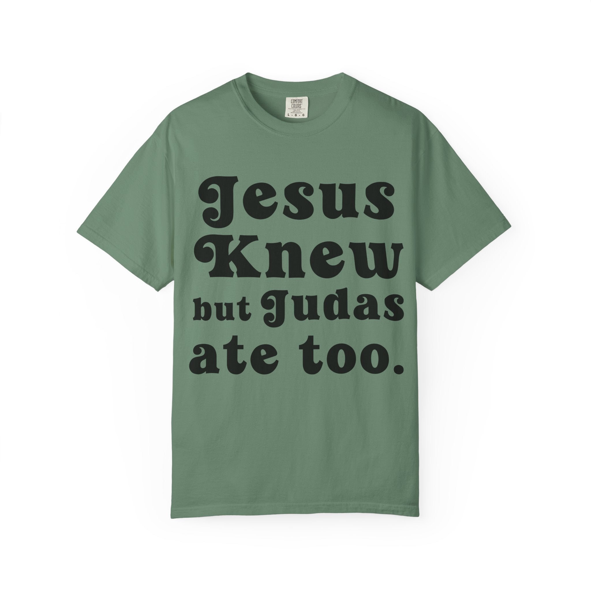 Judas Ate Too