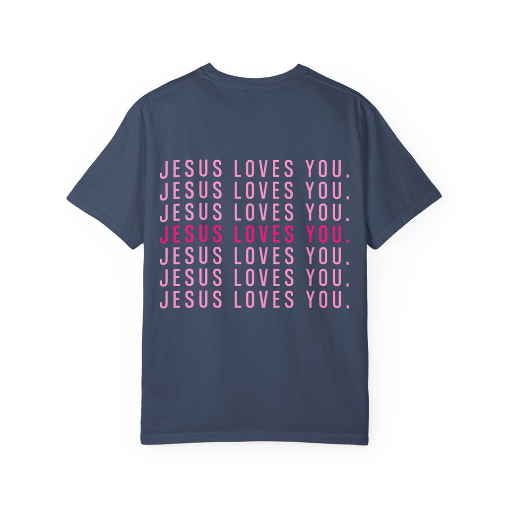 Jesus Loves You (front and back) Tee