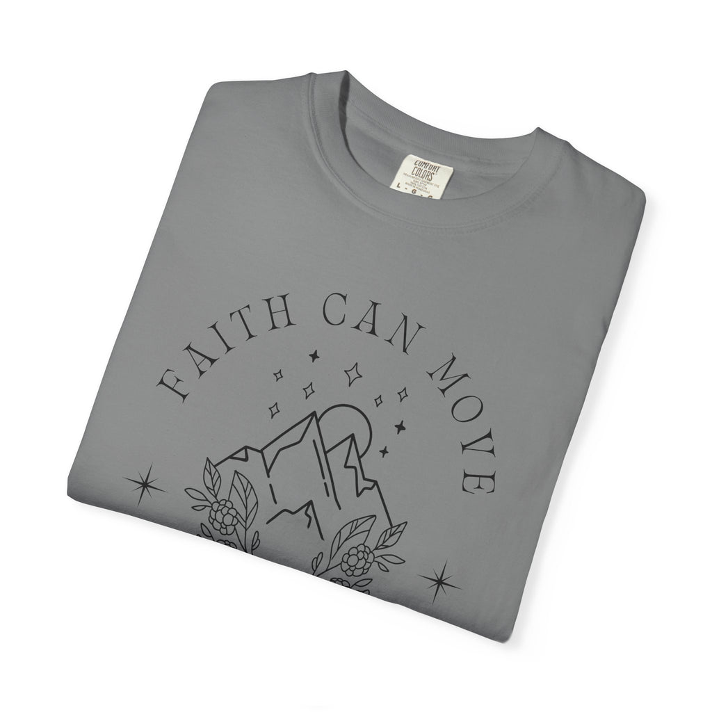 Faith Can Move Mountains Tee