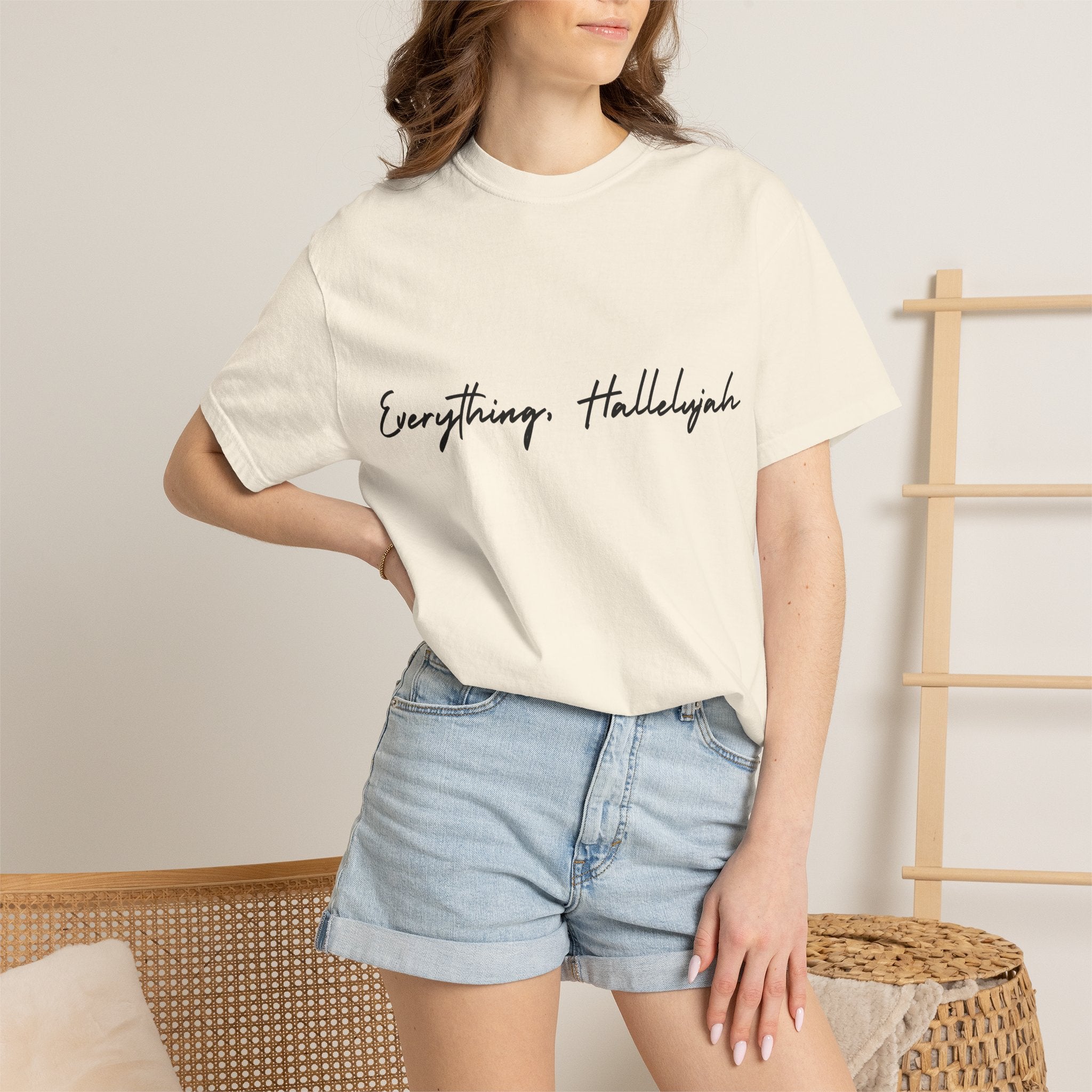 Everything, Hallelujah Tee