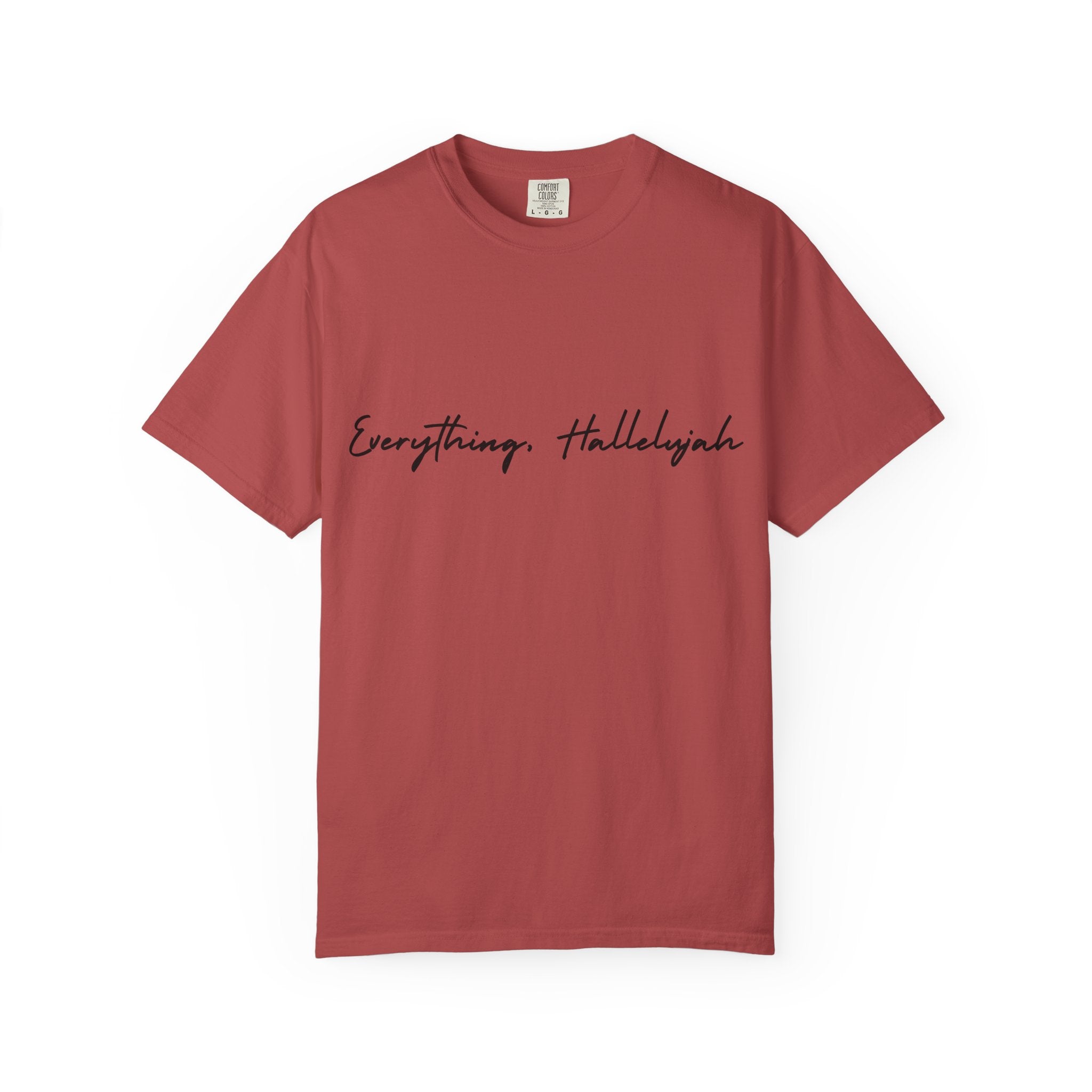 Everything, Hallelujah Tee
