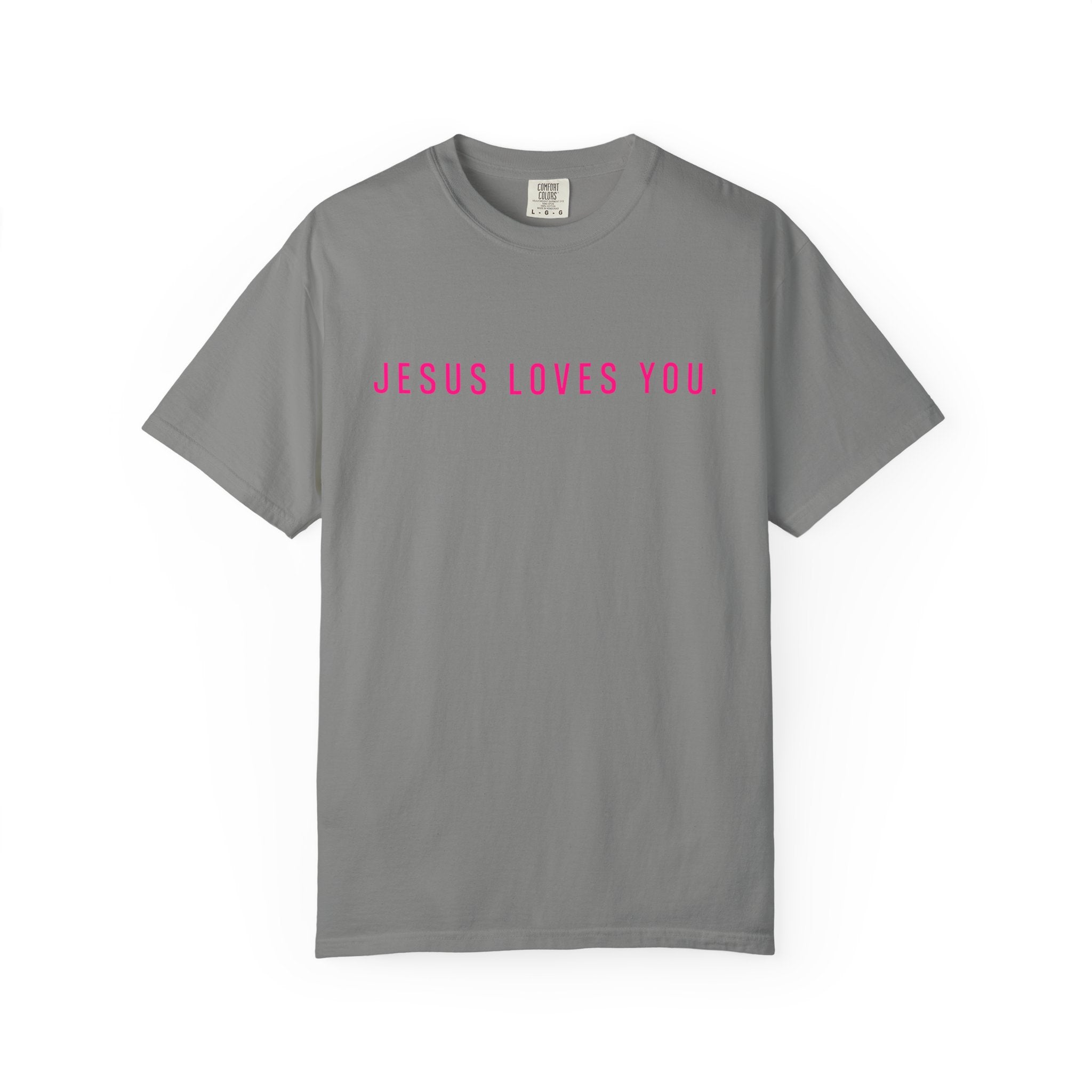 Jesus Loves You (front and back) Tee