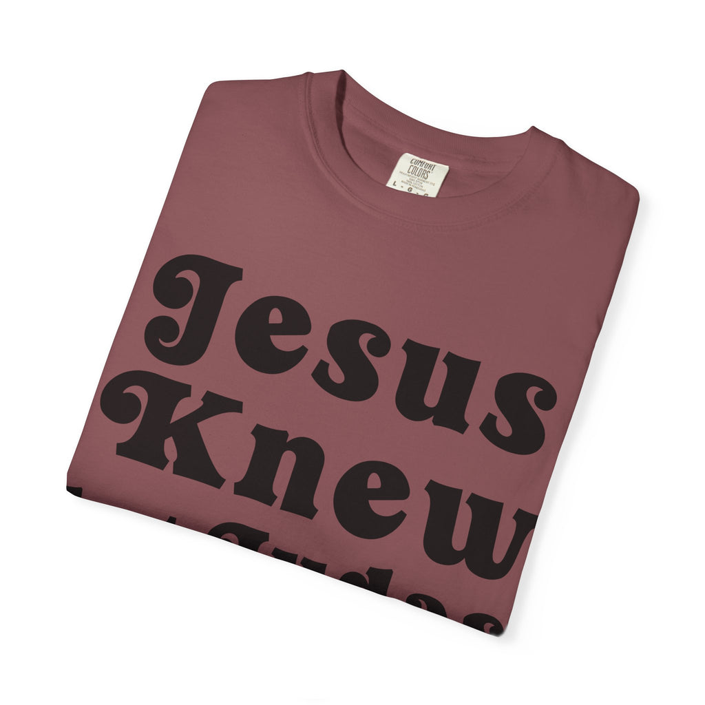 Judas Ate Too