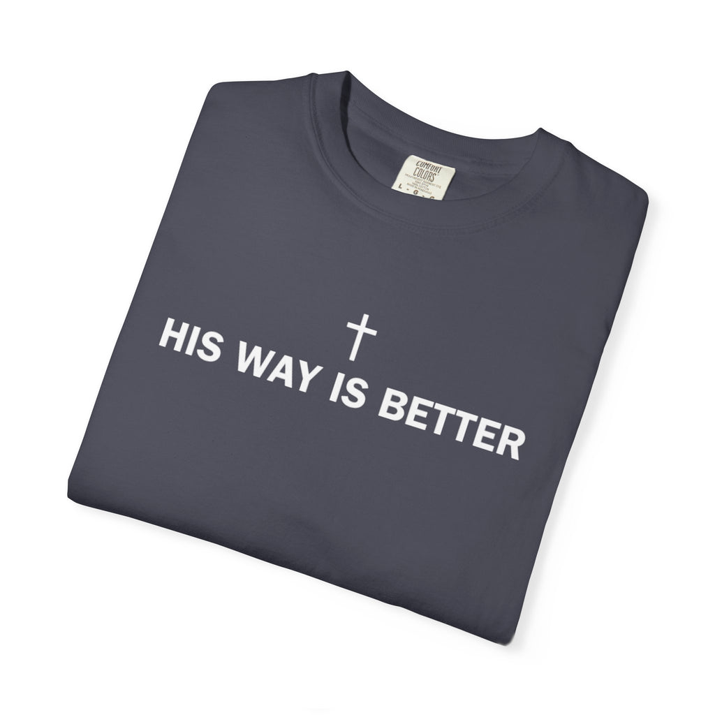 His Way Is Better