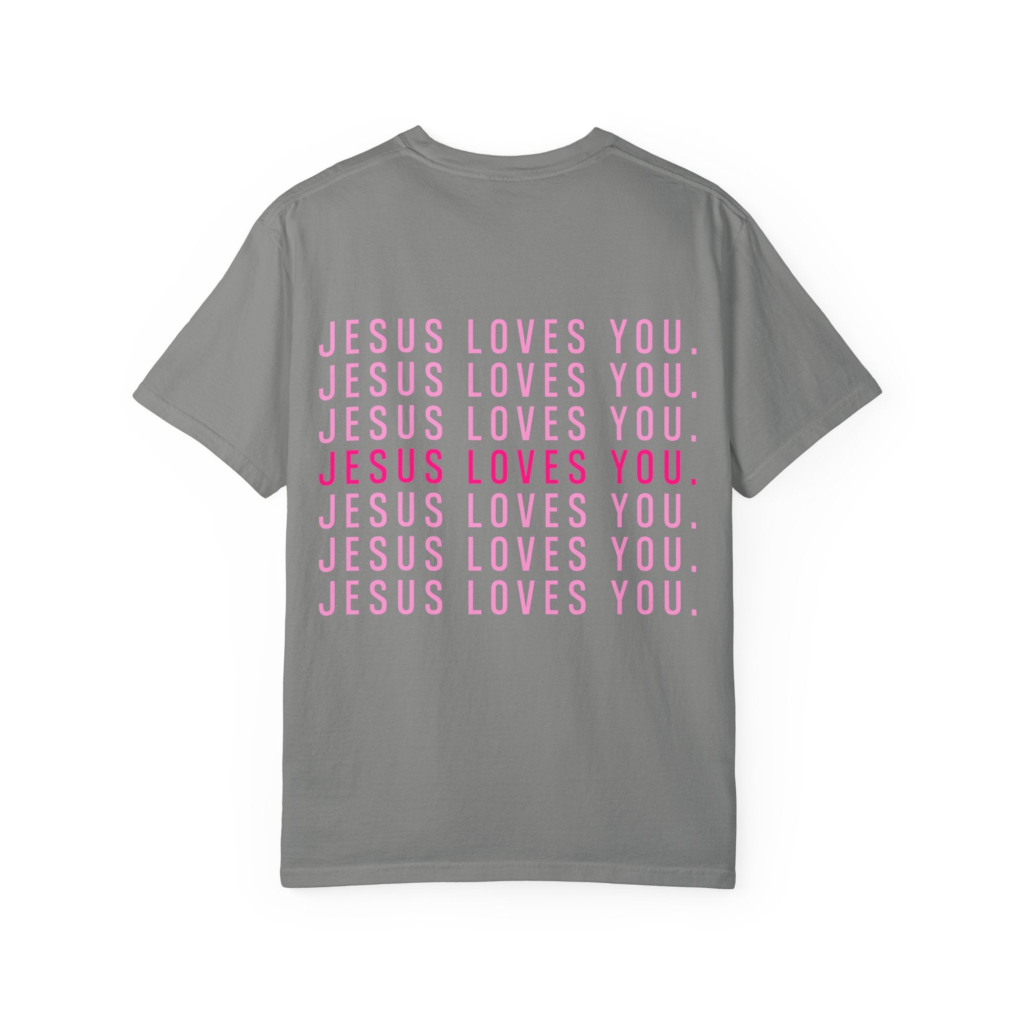 Jesus Loves You (front and back) Tee