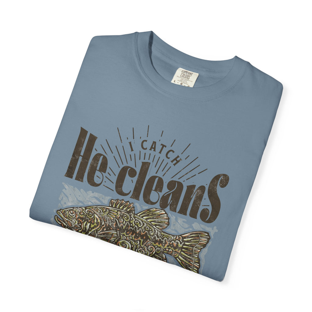 I catch He Cleans