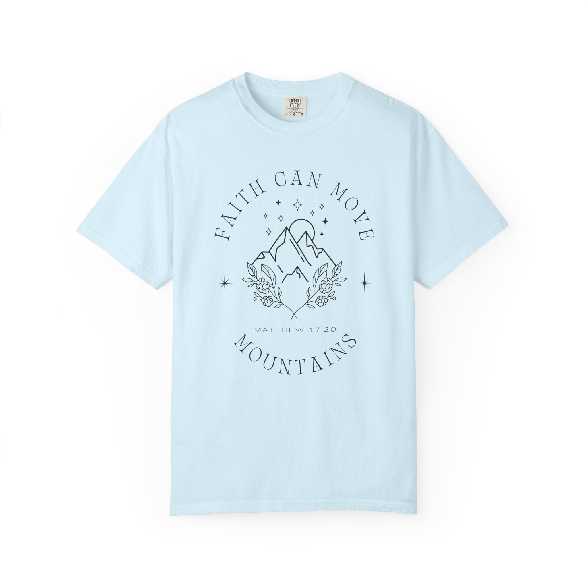 Faith Can Move Mountains Tee
