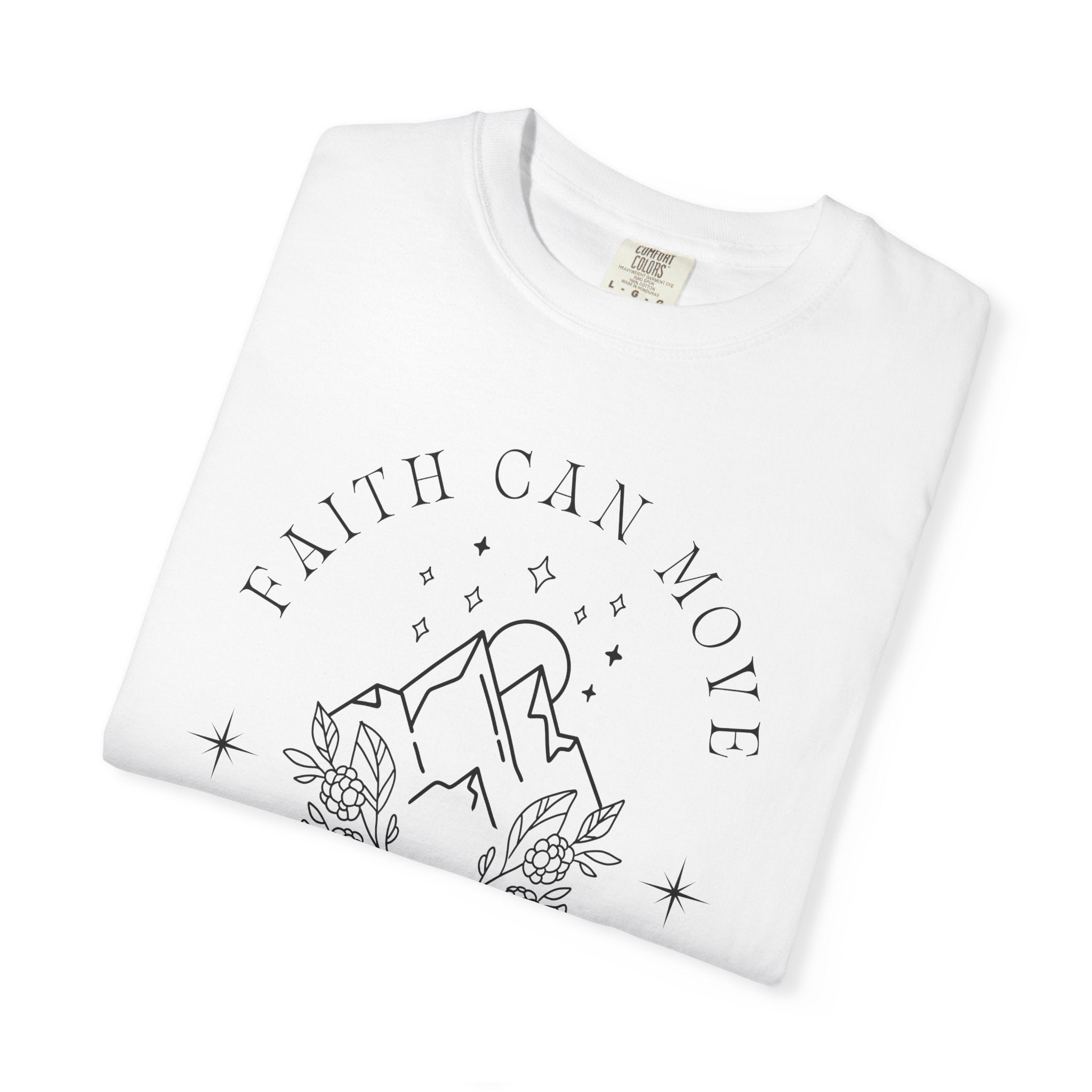 Faith Can Move Mountains Tee