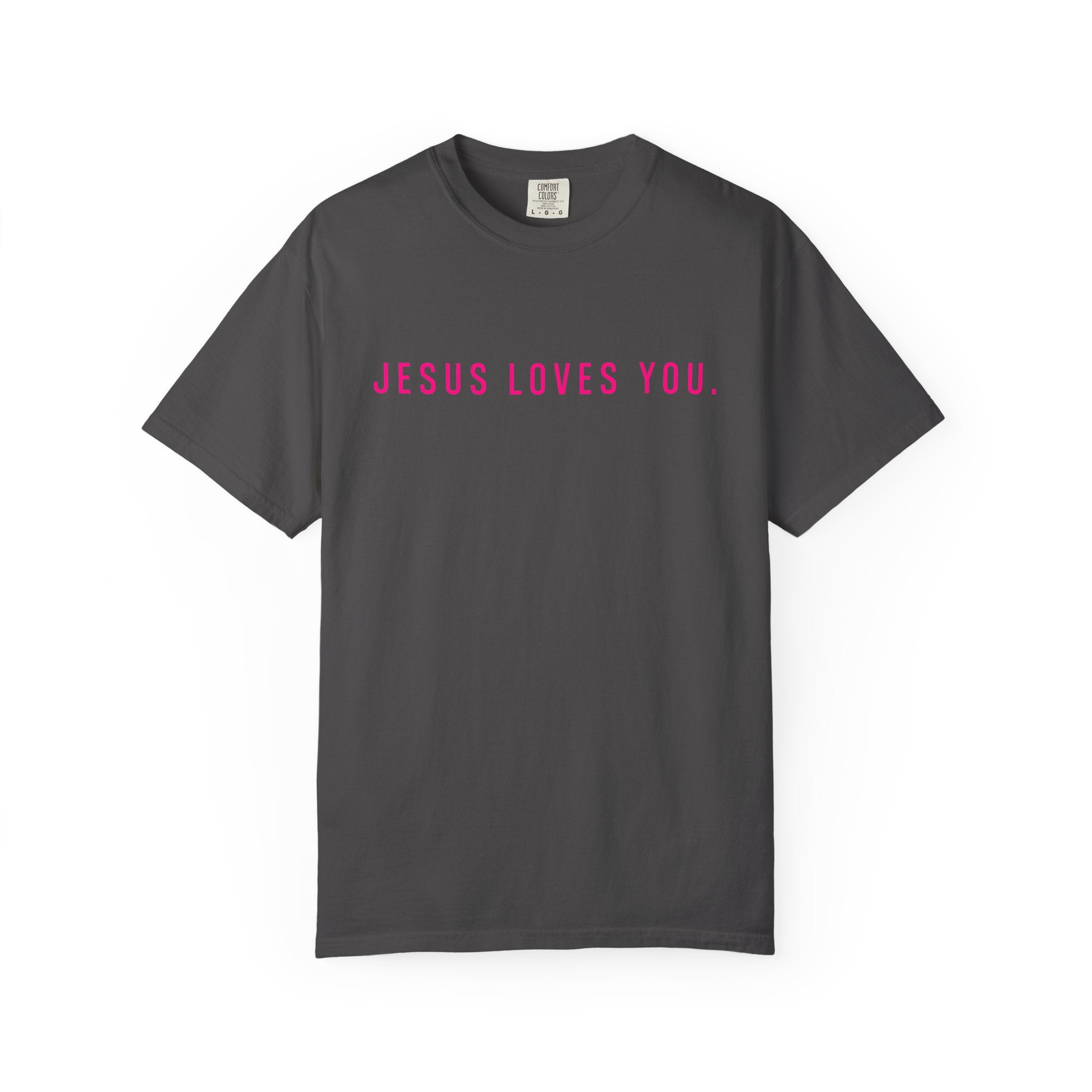 Jesus Loves You (front and back) Tee