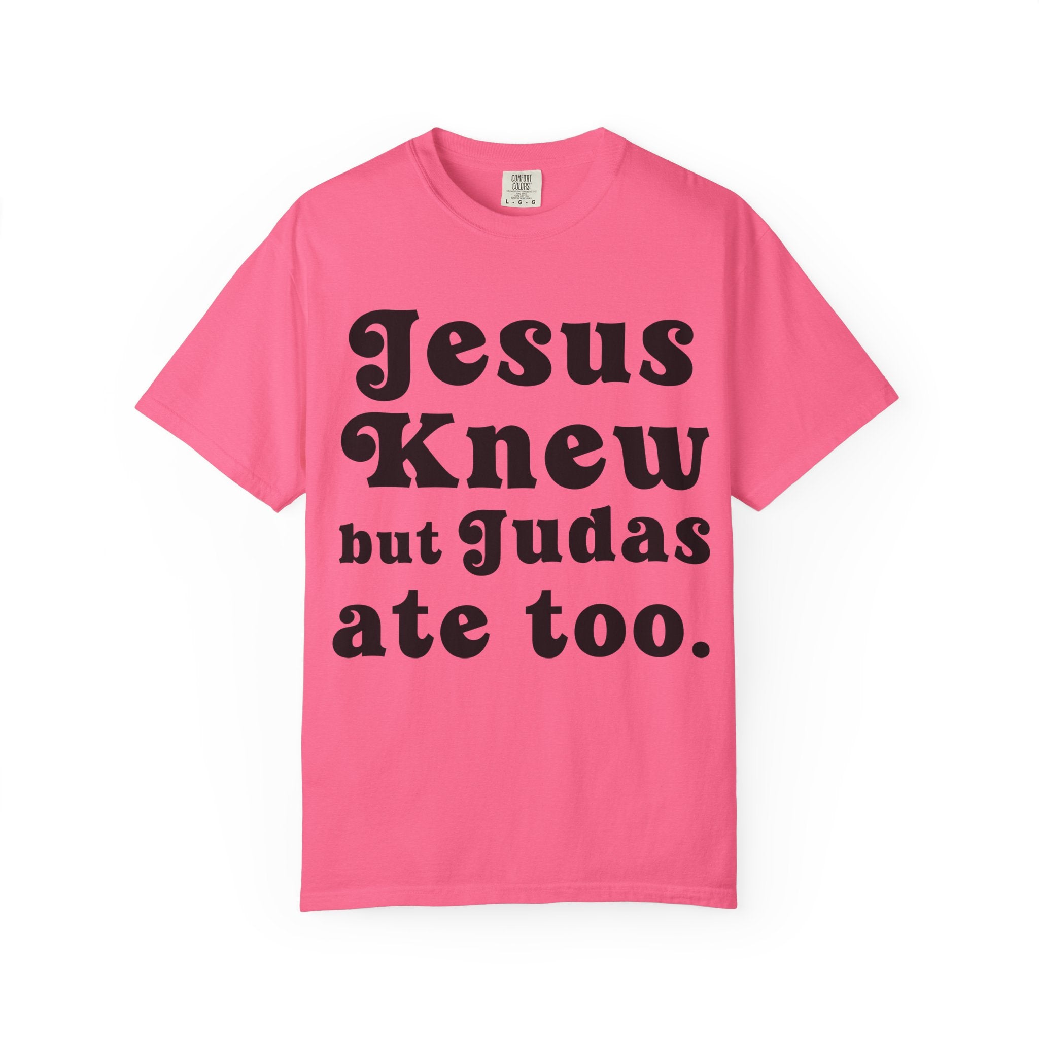Judas Ate Too