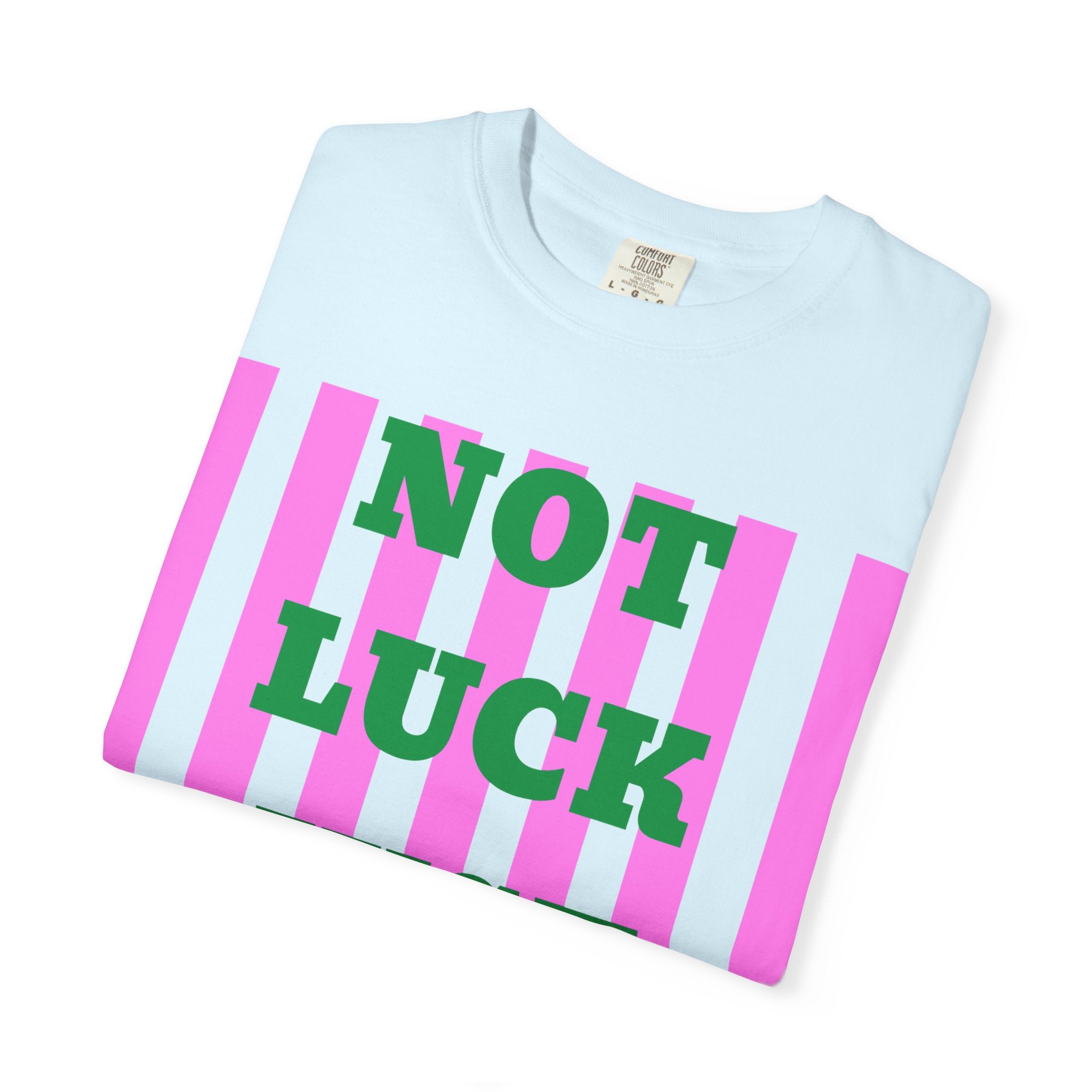 Not Luck Just GOD