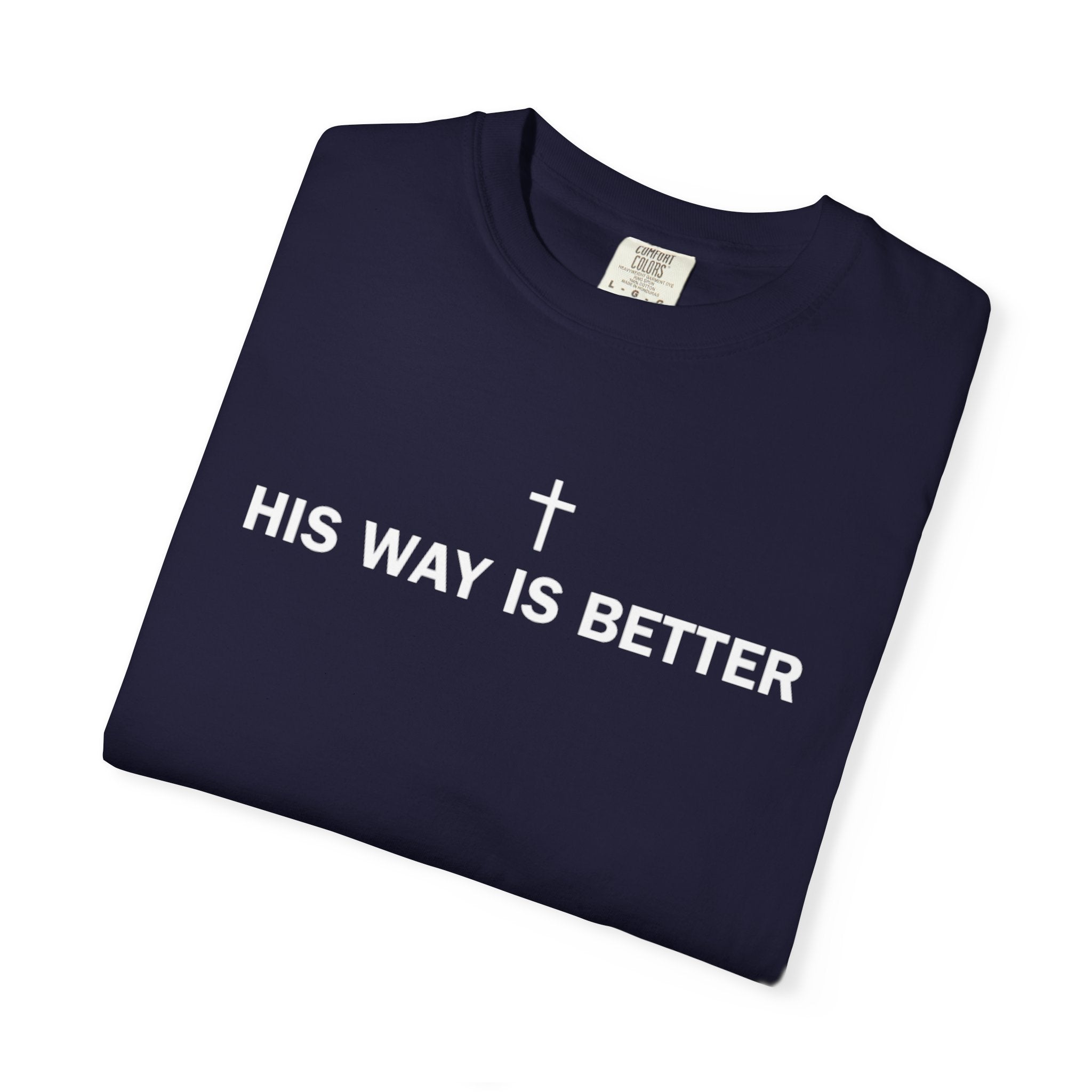 His Way Is Better