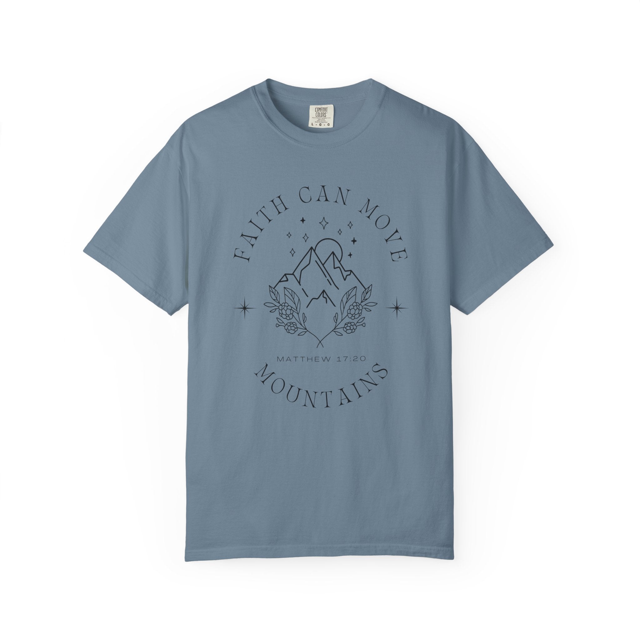 Faith Can Move Mountains Tee
