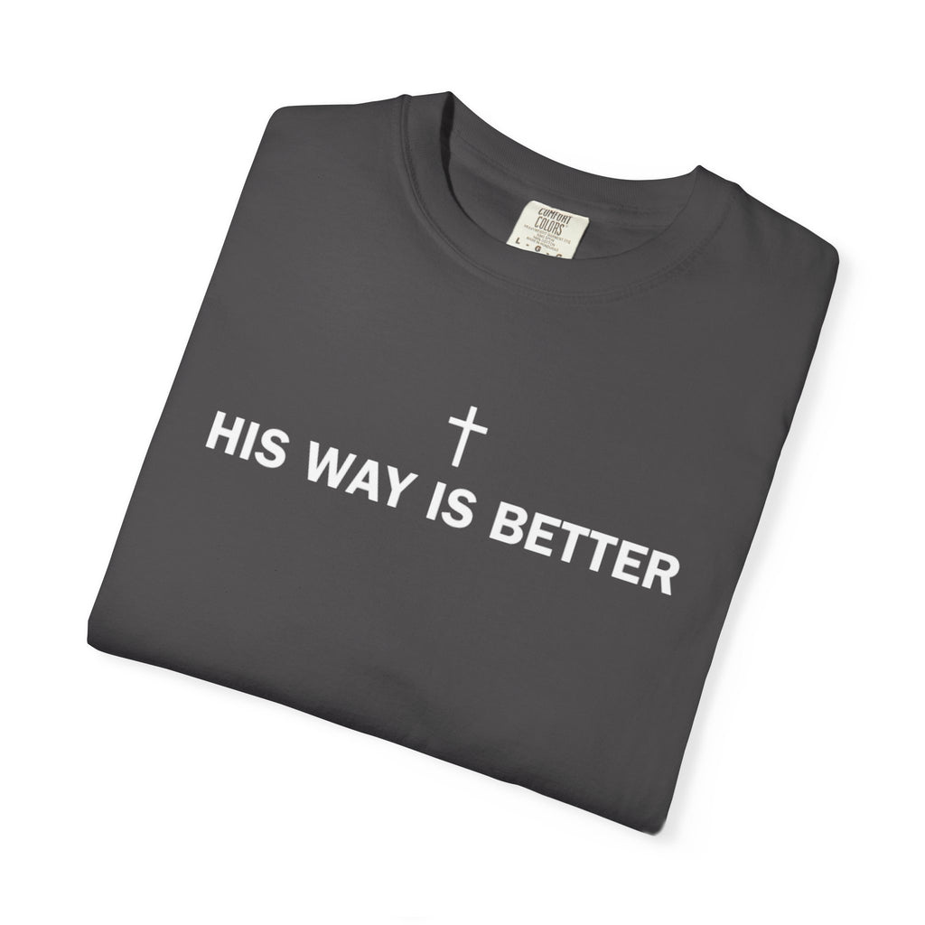 His Way Is Better