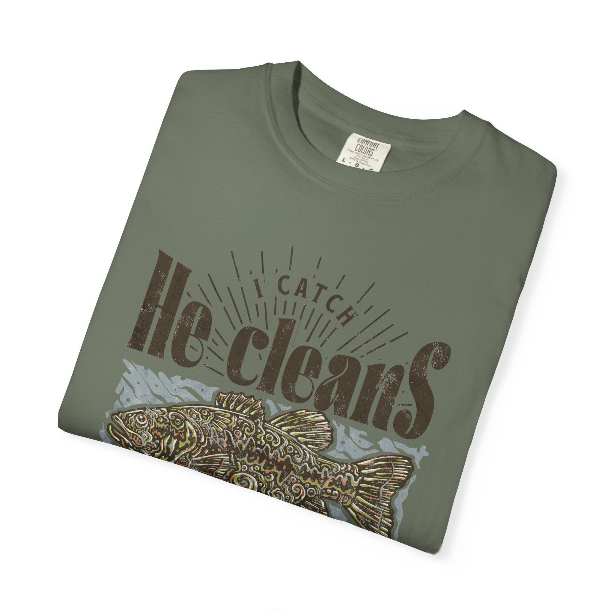 I catch He Cleans