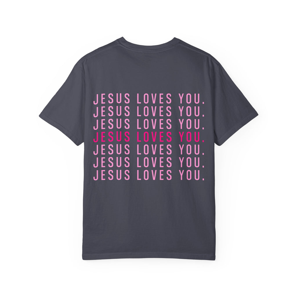 Jesus Loves You (front and back) Tee