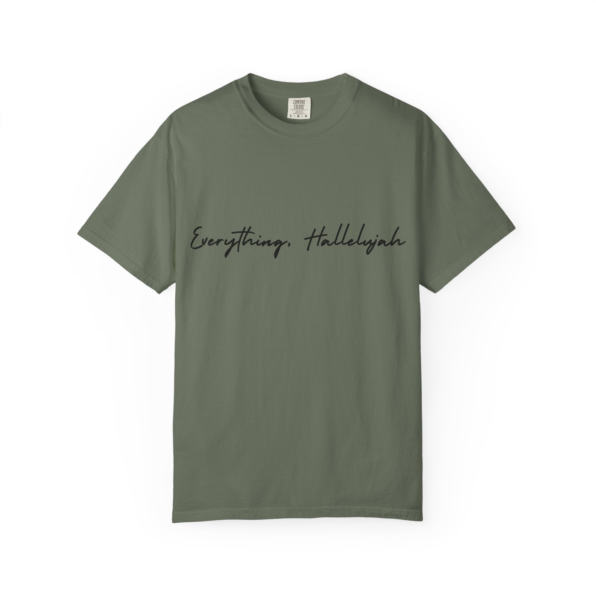 Everything, Hallelujah Tee