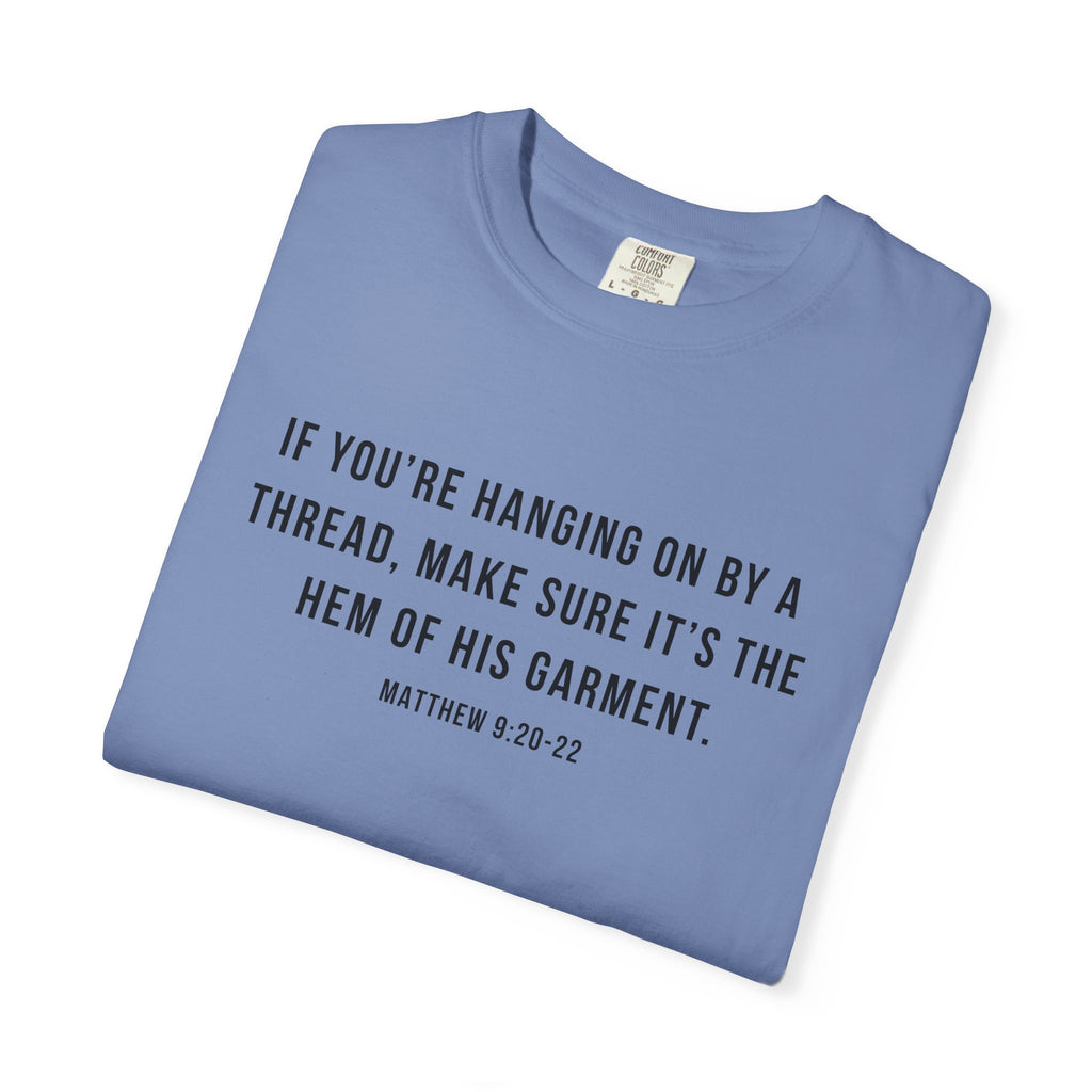 If You're Hanging On By A Thread